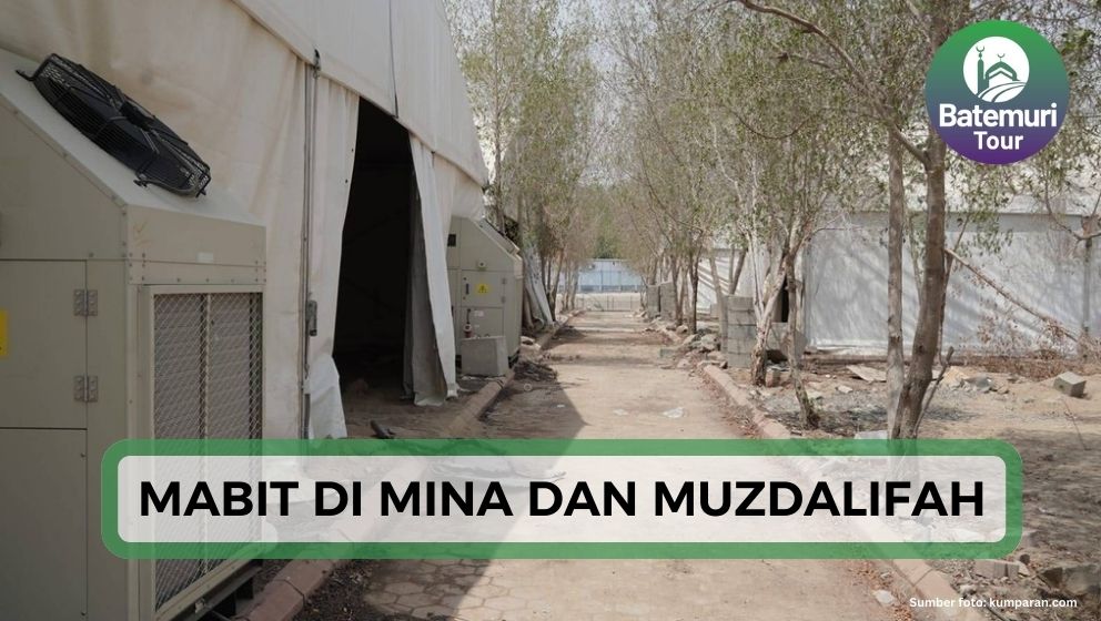 Prosesi Mabit di Mina dan Muzdalifah